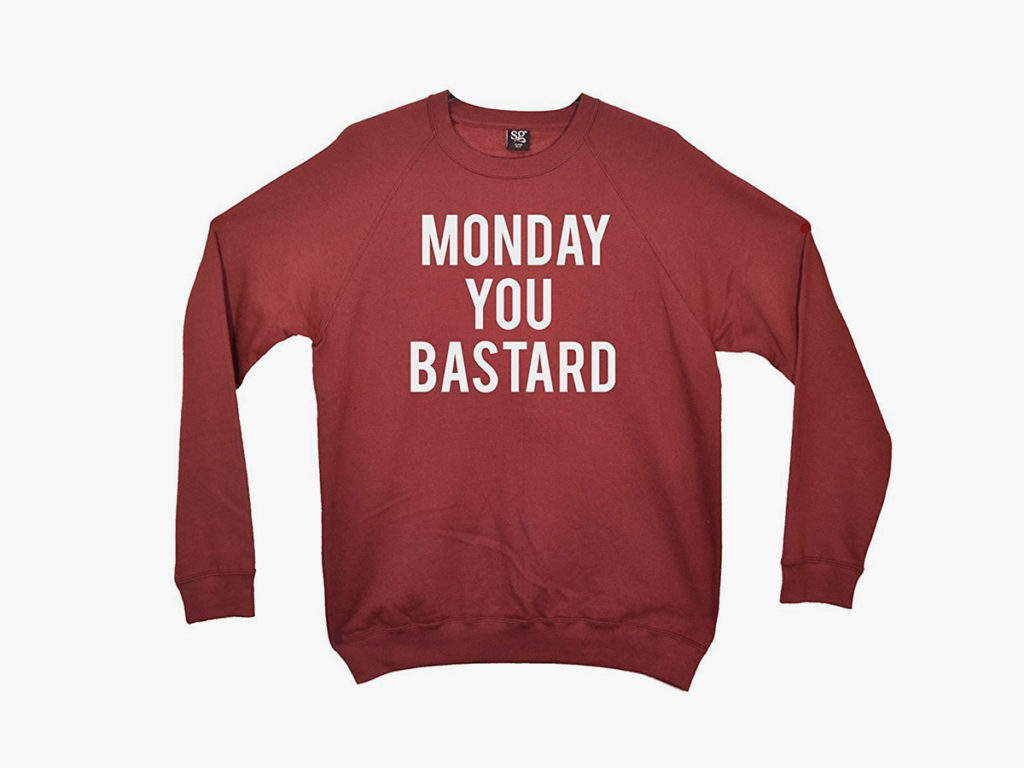 Monday You Bastard