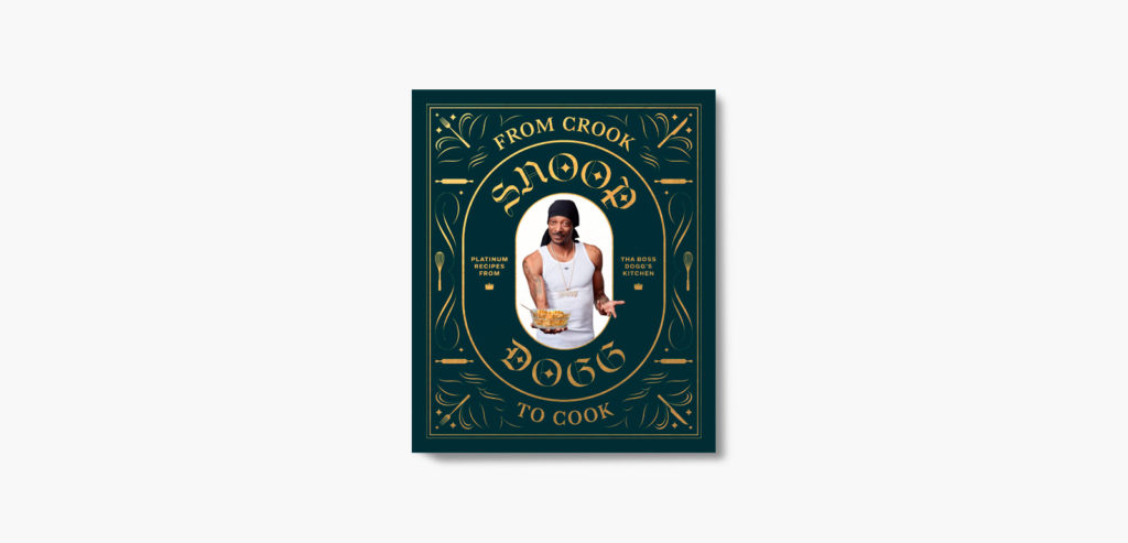 'From Crook to Cook' by Snoop Dogg - IMBOLDN