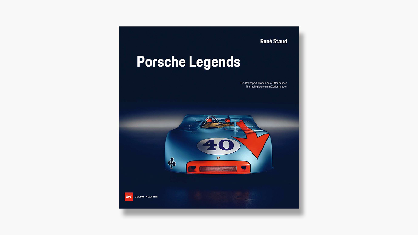 Porsche Legends: The Racing Icons from Zuffenhausen