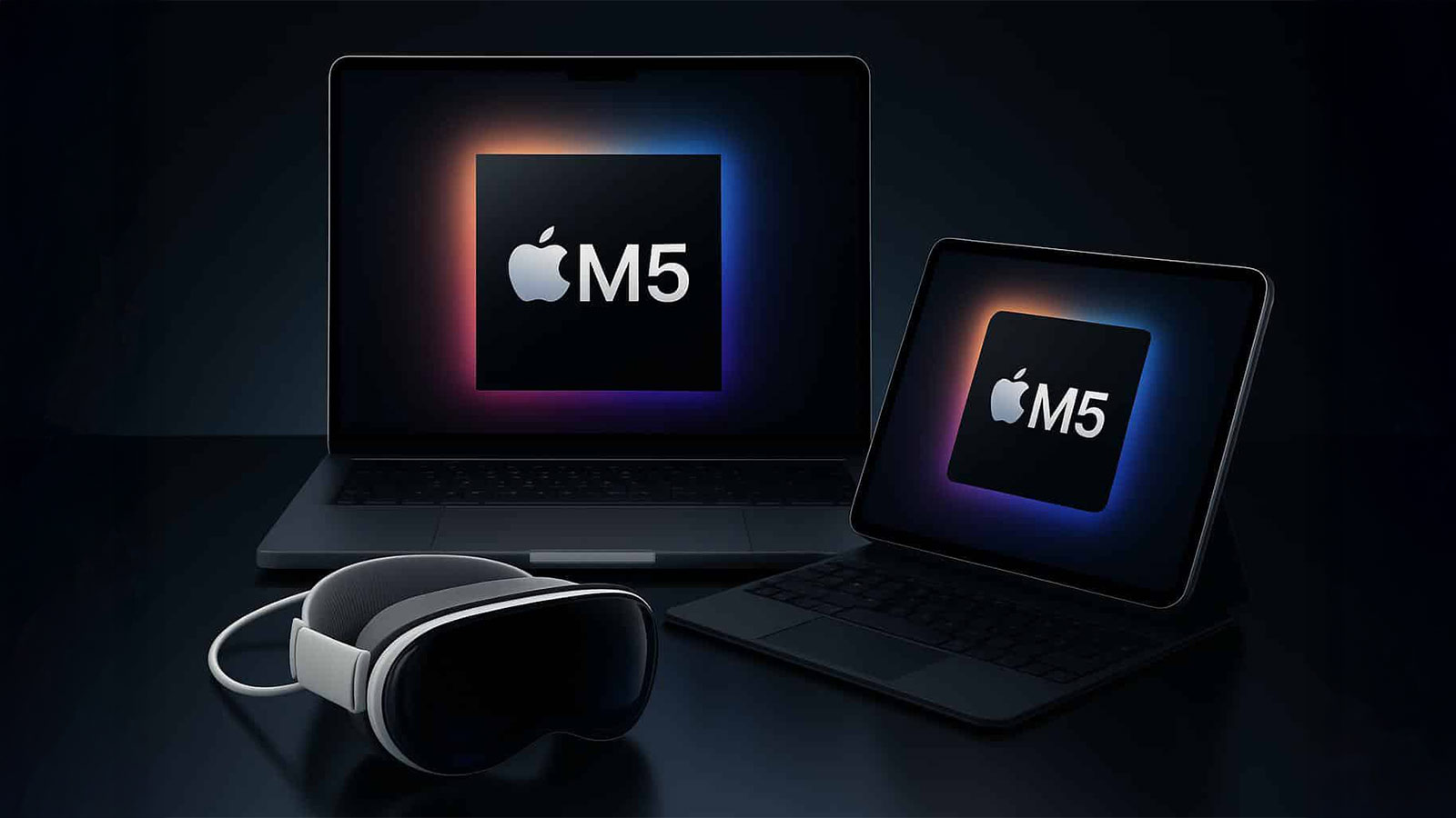 New M5 MacBook, iPad & Vision Pro Drop—Here’s Why It Matters